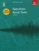 ABRSM Specimen Aural Tests 8 - from 2011
