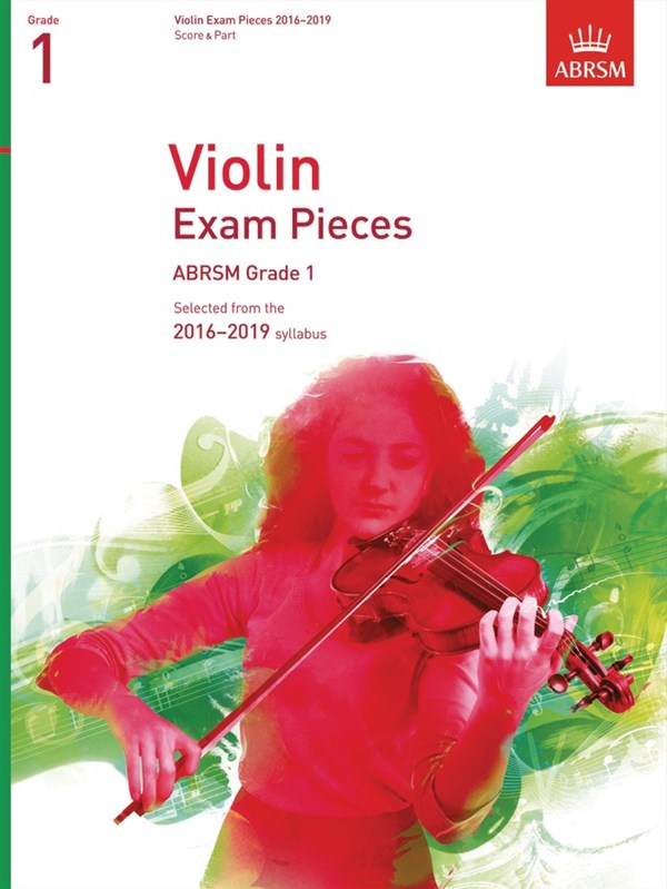 ABRSM: former Violin Exam Pieces 2016–2019 - Grade 1 (Score & Part)