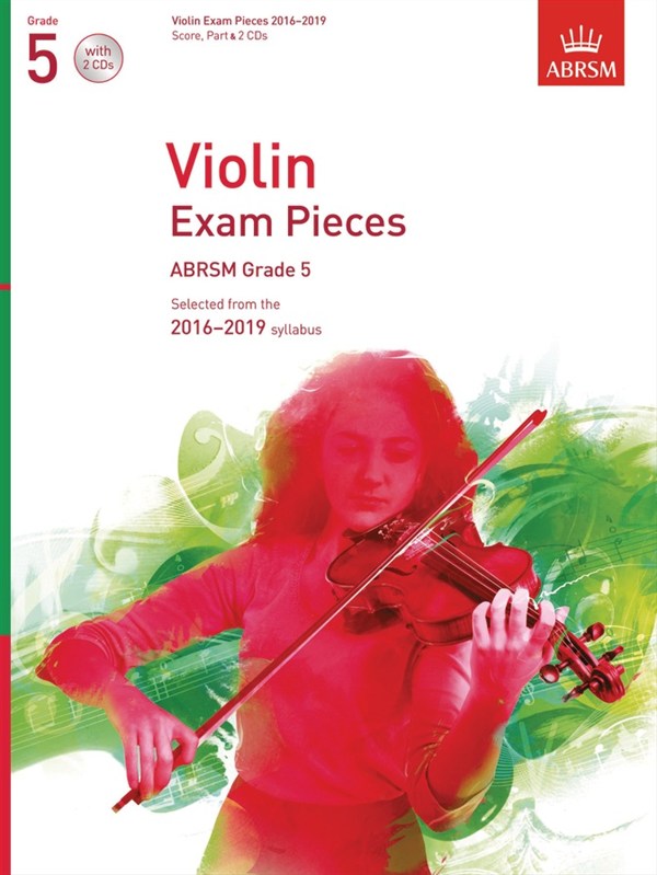 ABRSM: former Violin Exam Pieces 2016–2019 - Grade 5 (Score, Part & 2 CDs)