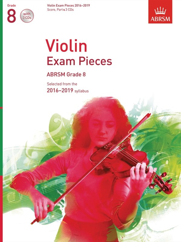 ABRSM: former Violin Exam Pieces 2016–2019 - Grade 8 (Score, Part & 2 CDs)