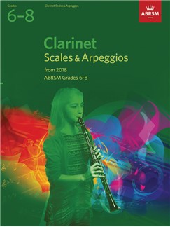 ABRSM Clarinet Scales & Arpeggios Grades 6–8