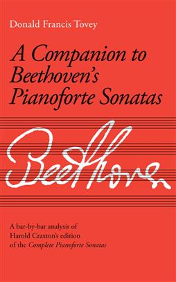 Beethoven - Tovey: Companion to Beethoven's Pianoforte Sonatas, A
