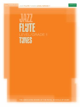 ABRSM Jazz Flute Tunes Grade 1