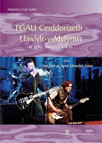 TGAU Cerddoriaeth: Llawlyfr y myfyriwr ar gyfer manyldeb CBAC - Guy & Jones
