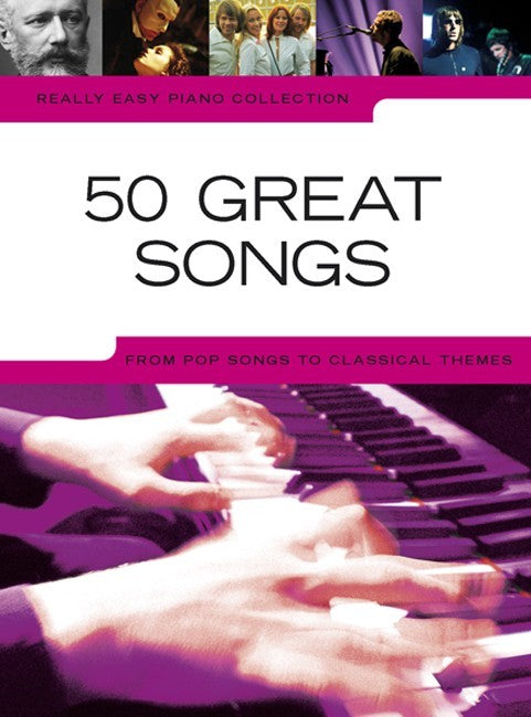 50 Great Songs - Really Easy Piano