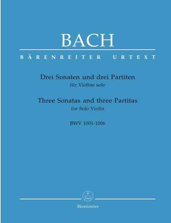 Bach, J.S. - 3 Sonatas & 3 Partitas for Solo Violin, BWV 1001-1006