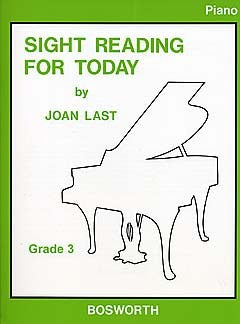 Sight Reading for today: Piano Grade 3 - Last