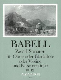 Babell - 12 sonatas for recorder, oboe or violin - vol.4, nos 10-12