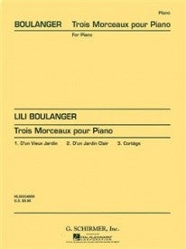 Boulanger - Trois Morceaux - Piano