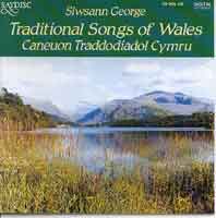 Traditional Songs of Wales / Caneuon Traddodiadol Cymru - George, Siwsann CD