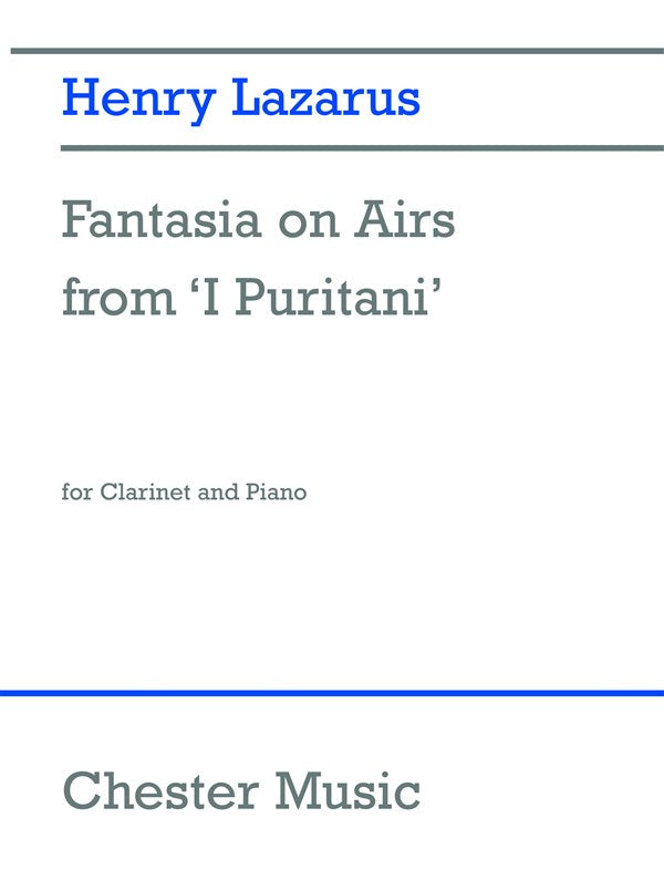 Lazarus - Fantasia on airs from 'I Puritani' for clarinet + piano