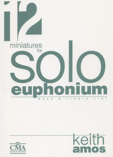 Amos - 12 Miniatures for solo euphonium