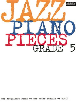 ABRSM Jazz Piano Pieces Grade 5