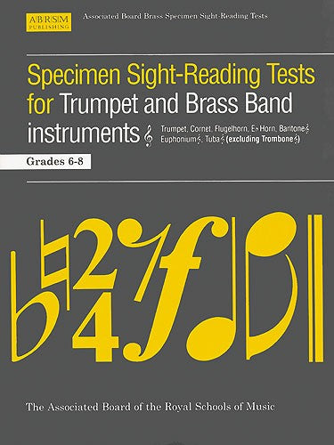 ABRSM Trumpet and Brass Band Instruments Specimen Sight-Reading Grades 6-8