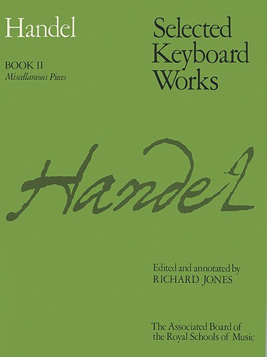 Handel - Selected Keyboard Works Book 2
