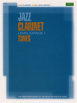 ABRSM Jazz Clarinet Tunes Grade 1