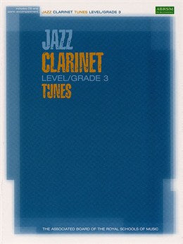 ABRSM Jazz Clarinet Tunes Grade 3