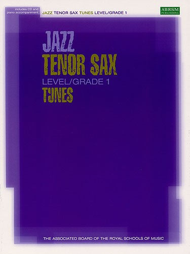 ABRSM Jazz Tenor Sax Tunes Grade 1