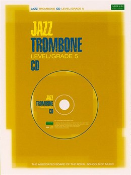 ABRSM Jazz Trombone CD Grade 5