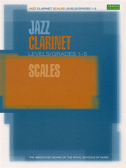 ABRSM Jazz Clarinet Scales