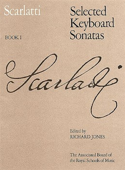 Scarlatti - Selected Keyboard Sonatas - Book 1