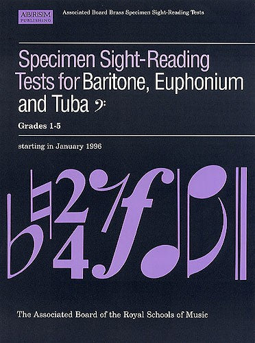 ABRSM Baritone, Euphonium and Tuba (Bass Clef) Sight-Reading Tests Grades 1-5
