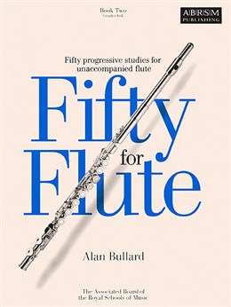 Fifty for Flute Book 2 - Bullard, Alan