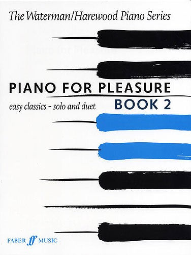 Piano For Pleasure - Book 2 - Waterman and Harewood