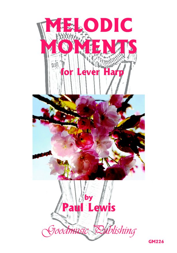 Lewis, Paul - Melodic Moments for lever harp