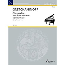 Gretchaninoff - Glasperlen / Glass Beads - Piano