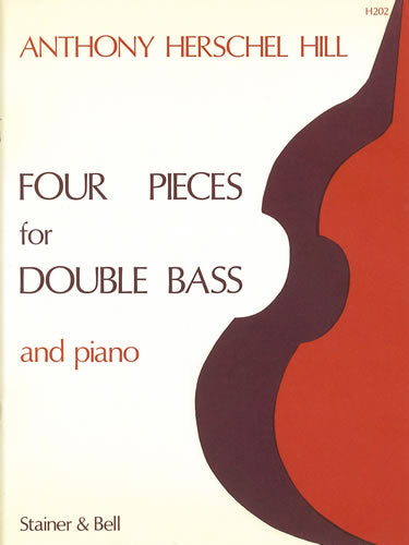 Hill, Anthony Herschel - Four Pieces for Double Bass & Piano