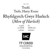 Rhyfelgyrch Gw_r Harlech / March of the Men of Harlech - Evans, Harry tr. / arr. SATB