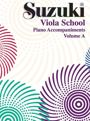 Suzuki Viola School - Piano Accompaniment Volume A