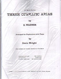 Wagner - 3 Operatic Arias arr. Wright Euphonium/Eb Horn + piano