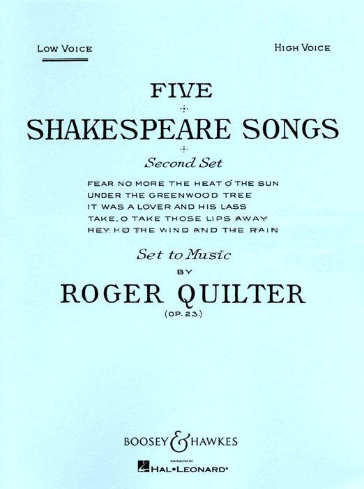 Quilter - 5 Shakespeare Songs op.23 for voice + piano