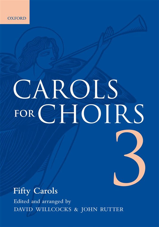 Carols for Choirs Book 3 - Willcocks / Rutter - SATB