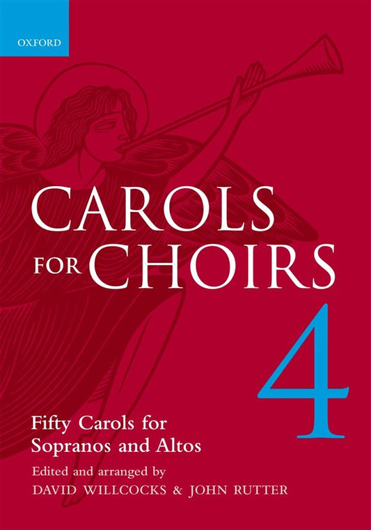 Carols for Choirs Book 4 - Willcocks / Rutter - SSA