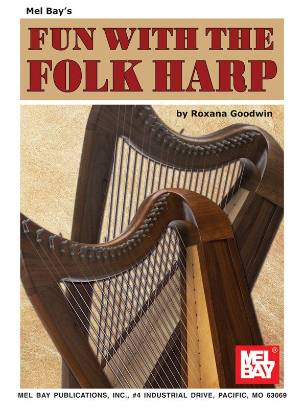 Fun with the Folk Harp - Goodwin