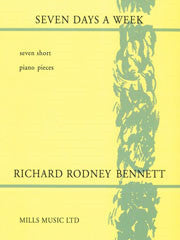 Bennett, Richard Rodney - Seven Days a Week - piano