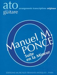 Ponce - Suite in A minor - Classical Guitar