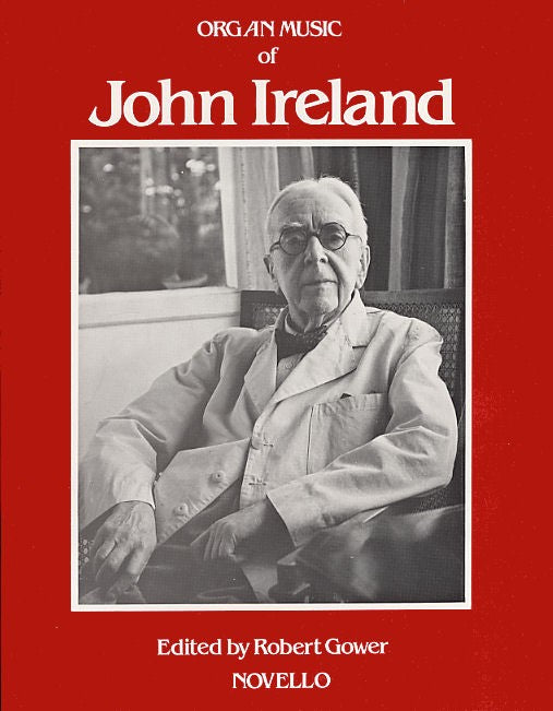 Ireland - Organ Music of John Ireland