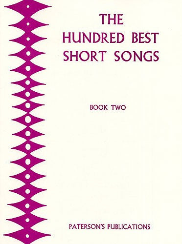 100 Best Short Songs - Book 2