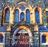 Great Hymns of Wales / Y Gymanfa Ganu CD