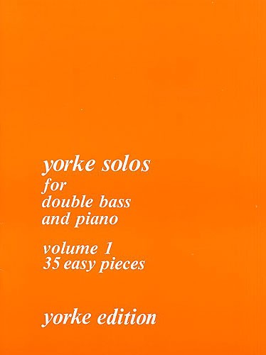 Yorke Solos for Double Bass vol. 1