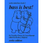 Bass is Best! vol.2 - Emery & Barrett, arr.