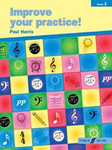 Improve Your Practice!  Grade 1 - Harris, Paul