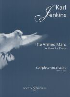 Jenkins, Karl - Armed Man, The - Complete vocal score SATB