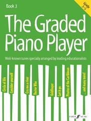 Graded Piano Player, The - Book 3