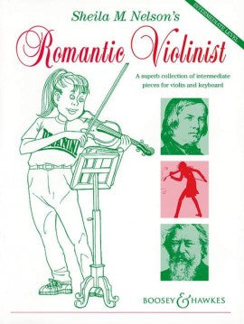 Romantic Violinist for violin + piano - Nelson, ed.