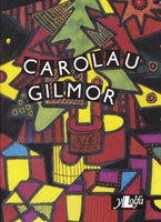 Carolau Gilmor - Griffiths, Gilmor